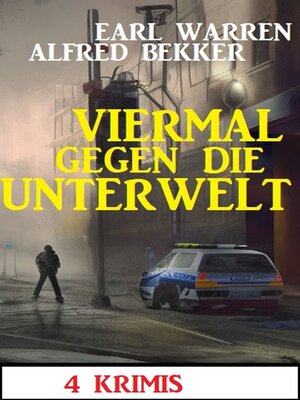 cover image of Viermal gegen die Unterwelt